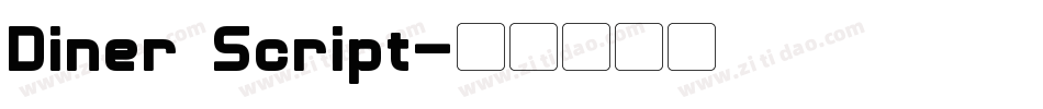 Diner Script字体转换